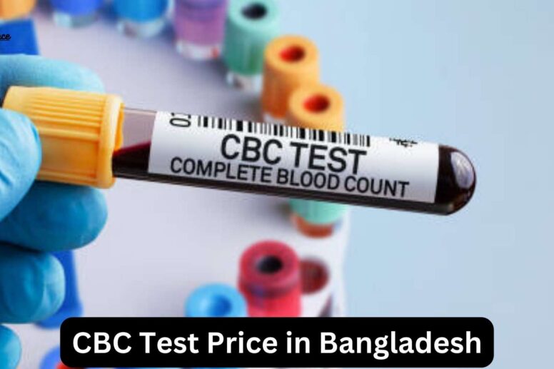 CBC Test Price in Bangladesh